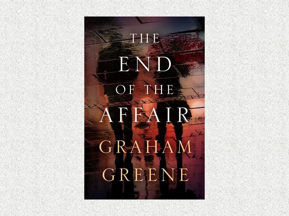 Review The End of the Affair Bob on Books